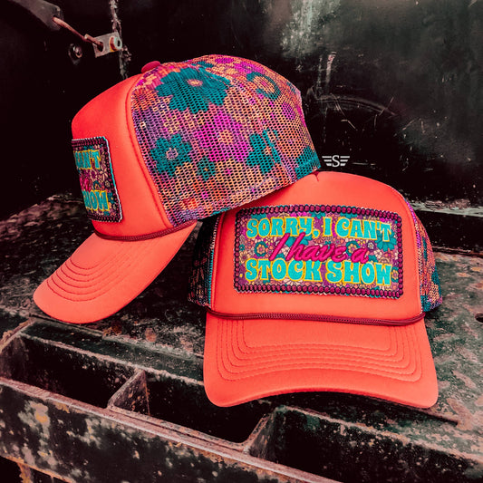 Can't, I Have a Stock Show Printed Mesh Trucker Cap